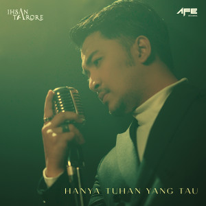 Album Hanya Tuhan Yang Tau from Ihsan Tarore