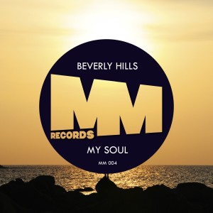 收聽Beverly Hills的My Soul歌詞歌曲