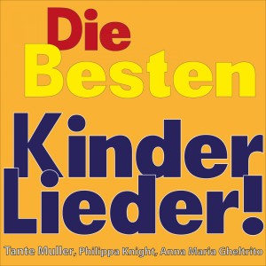 Album Die besten kinder lieder! from Tante Muller