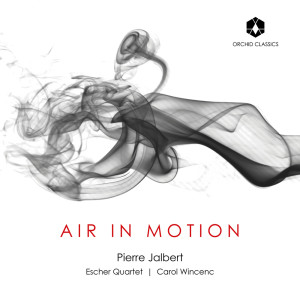 Escher String Quartet的專輯P. Jalbert: Air in Motion