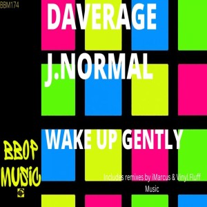 Daverage J. Normal的专辑Wake up Gently