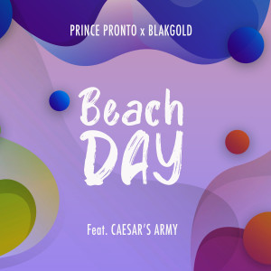 收聽Prince Pronto的Beach Day歌詞歌曲