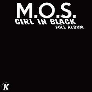 อัลบัม GIRL IN BLACK (K24 extended full album) ศิลปิน m.o.s.