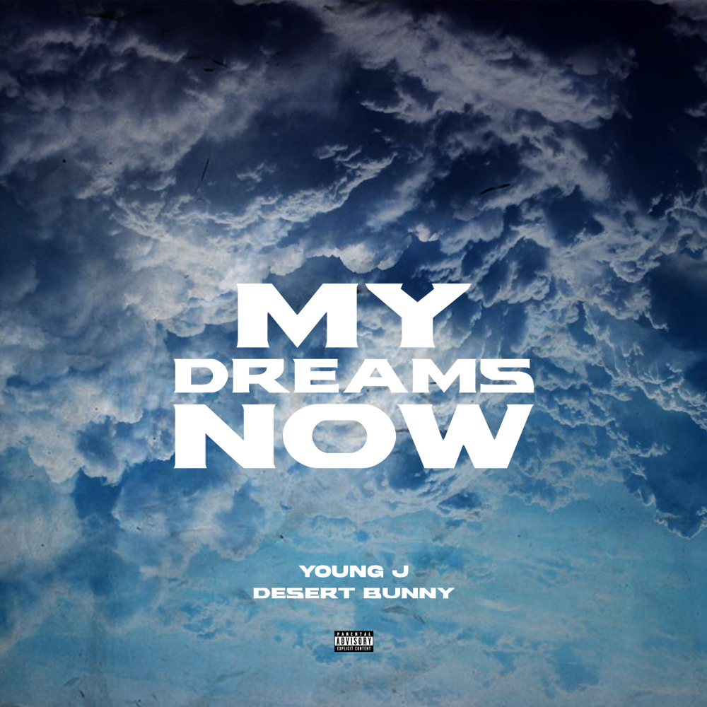 My Dreams Now (Explicit)