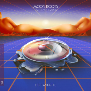 Moon Boots的專輯Hot Minute