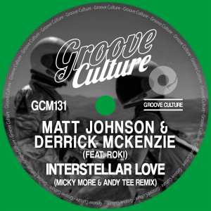 Album Interstellar Love (Micky More & Andy Tee Remix) from Matt Johnson