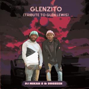 Sobzeen的專輯Glenzito (Tribute to Glen Lewis)
