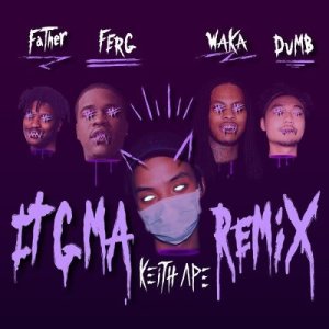 收听Keith Ape的It G Ma (Remix) [feat. A$AP Ferg, Father, Dumbfoundead, Waka Flocka Flame]歌词歌曲