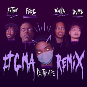 Keith Ape的专辑It G Ma (Remix) [feat. A$AP Ferg, Father, Dumbfoundead, Waka Flocka Flame]