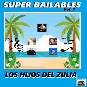 Argenis Carruyo的專輯Super Bailables, Vol.1