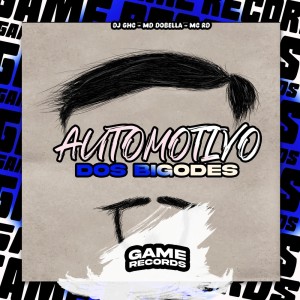 收聽DJ GHC的Automotivo dos Bigodes (Explicit)歌詞歌曲
