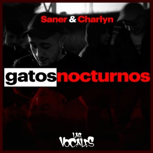 ดาวน์โหลดและฟังเพลง Gatos Nocturnos (Explicit) พร้อมเนื้อเพลงจาก Las Vocales