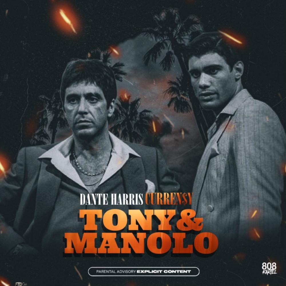 Tony & Manolo (feat. Curren$y) (Explicit)