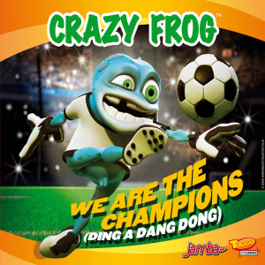 We Are the Champions (Ding A Dang Dong) dari Crazy Frog