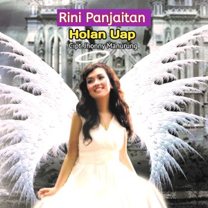Rini Paulina Panjaitan的專輯HOLAN UAP