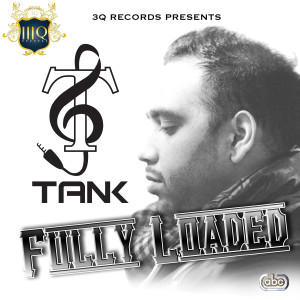 Tank的專輯Fully Loaded