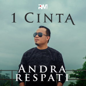 Dengarkan 1 Cinta lagu dari Andra Respati dengan lirik