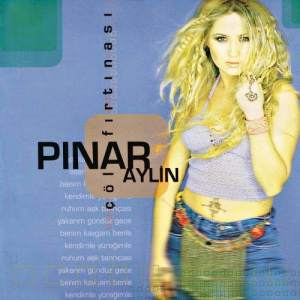 Pinar Aylin的專輯Col Firtinasi