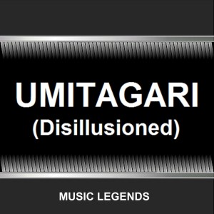 Umitagari (Disillusioned)