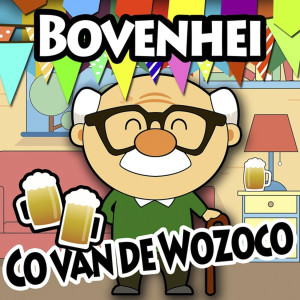 Bovenhei的專輯Co Van De Wozoco