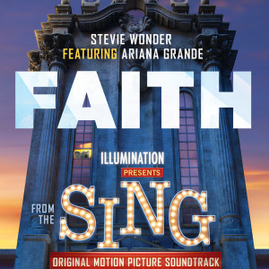 ดาวน์โหลดและฟังเพลง Faith (From "Sing" Original Motion Picture Soundtrack) พร้อมเนื้อเพลงจาก Stevie Wonder