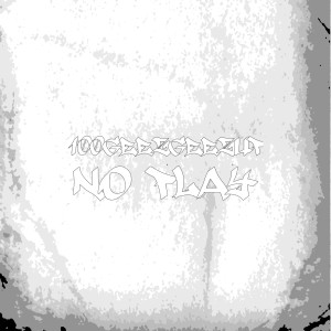 Listen to No Play (Explicit) song with lyrics from 100GEEZGEEZUP