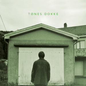 Tønes的專輯Dokke