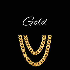 ดาวน์โหลดและฟังเพลง Gold พร้อมเนื้อเพลงจาก Michael Leonard Simmons