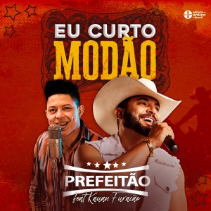 Album Eu Curto Modão from Prefeitão