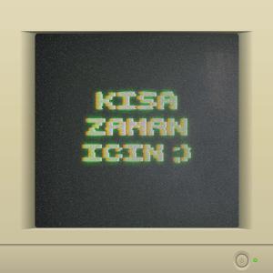 Listen to Kısa Zaman İçin song with lyrics from AYDEED