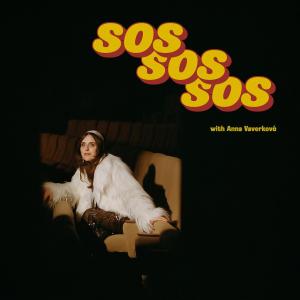 收聽Bloome的SOS (feat. Anna Vaverková)歌詞歌曲