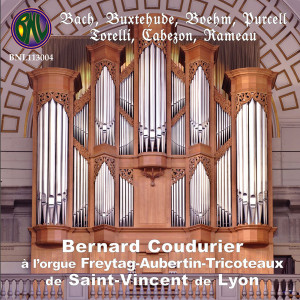 Album Bernard Coudurier à l'orgue Freytag-Aubertin-Tricoteaux de St-Vincent de Lyon from Bernard Coudurier