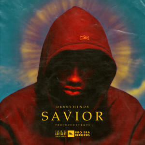 收听Dessy Hinds的Savior (Explicit)歌词歌曲