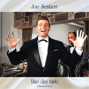 Joe Sentieri的專輯Uno dei tanti (Remastered 2021)