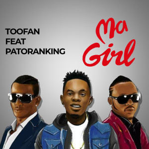Toofan的專輯Ma Girl