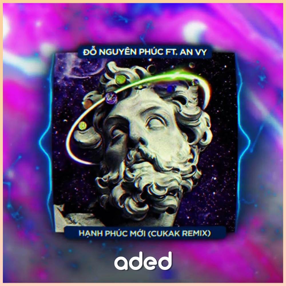 Hạnh Phúc Mới (Cukak Remix)
