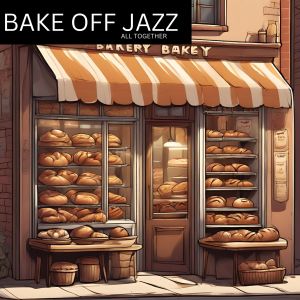Album All Together from Bake Off Jazz