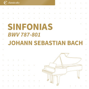 Johann Sebastian Bach的專輯Sinfonias, BWV 787-801