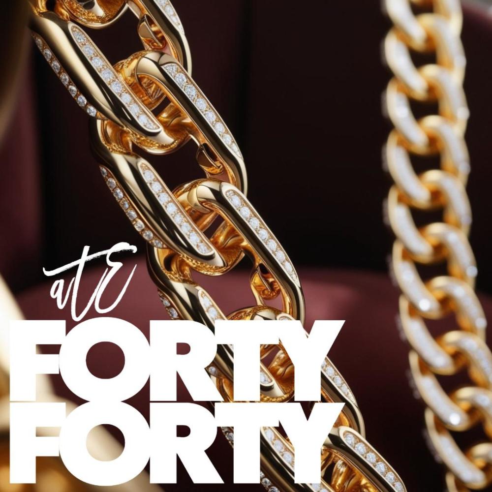 Forty Forty (Explicit)