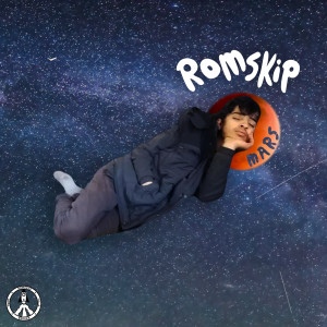 ดาวน์โหลดและฟังเพลง Mars พร้อมเนื้อเพลงจาก Romskip