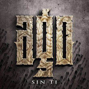 ดาวน์โหลดและฟังเพลง Sin Ti พร้อมเนื้อเพลงจาก Ago