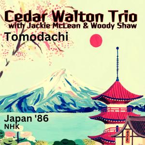 Album Tomodachi (Live Japan '86) from Cedar Walton