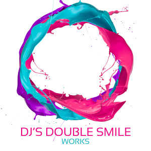 อัลบัม dj's Double Smile Works ศิลปิน DJ's Double Smile