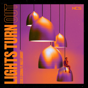 ดาวน์โหลดและฟังเพลง Lights Turn Out พร้อมเนื้อเพลงจาก Zeus X Crona