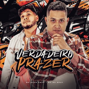 收聽MC RUAN RZAN的VERDADEIRO PRAZER歌詞歌曲