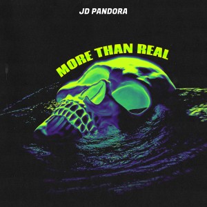 JD Pandora的專輯More Than Real