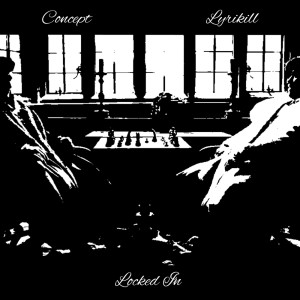 Album Locked In (Explicit) oleh Concept
