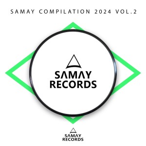 Various Artists的專輯Samay Compilation 2024, Vol. 2