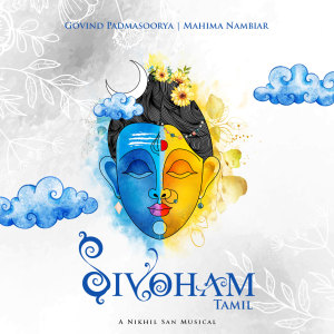 Listen to Sivoham song with lyrics from Govind Padmasoorya