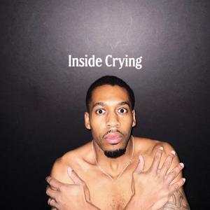收聽Cellus Hamilton的Inside Crying (Explicit)歌詞歌曲